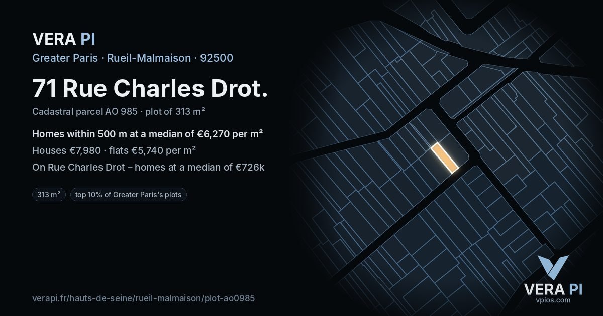 71 Rue Charles Drot, Rueil-Malmaison at night – the plot lit, the parcels around coloured by the prices near them