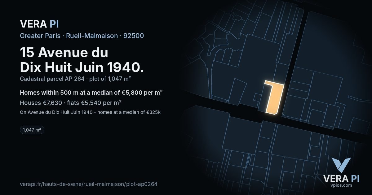 15 Avenue du Dix Huit Juin 1940, Rueil-Malmaison at night – the plot lit, the parcels around coloured by the prices near them