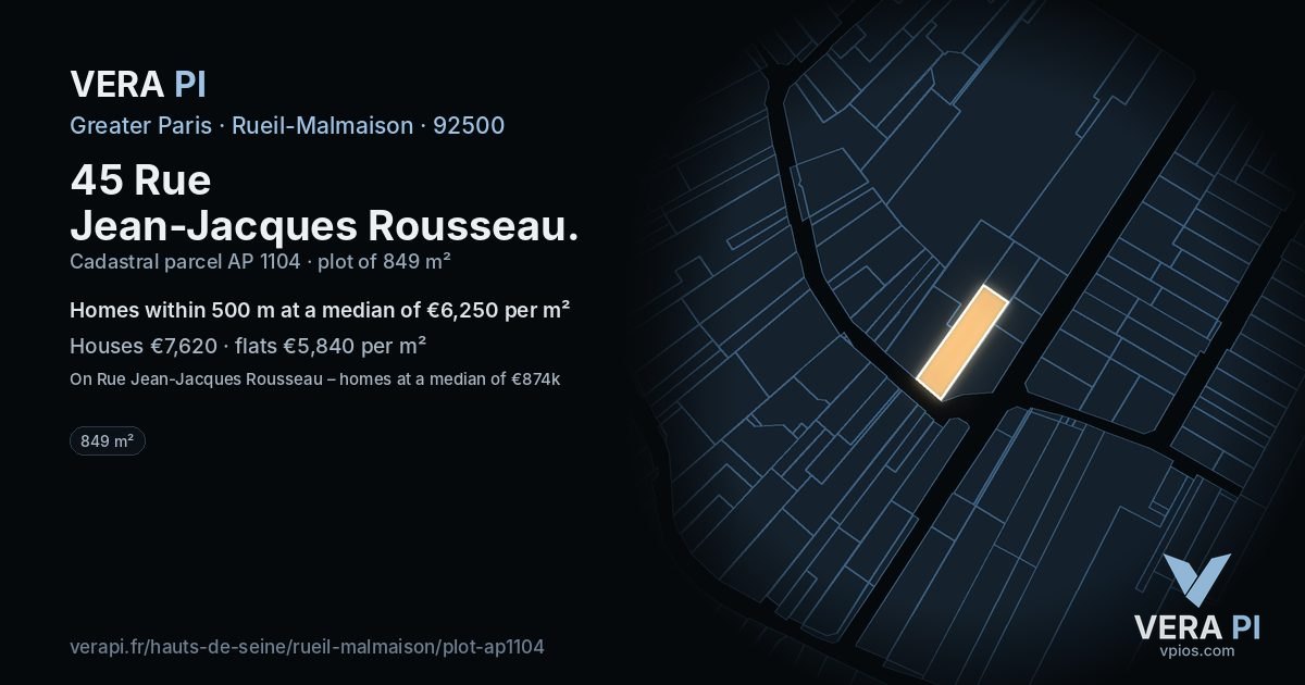 45 Rue Jean-Jacques Rousseau, Rueil-Malmaison at night – the plot lit, the parcels around coloured by the prices near them