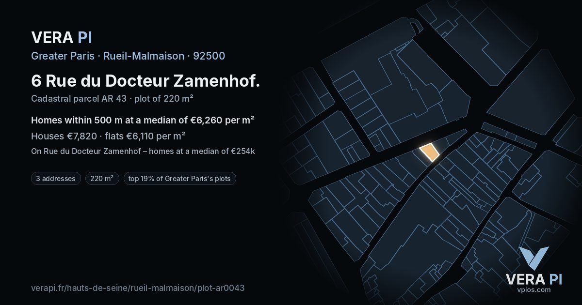 6 Rue du Docteur Zamenhof, Rueil-Malmaison at night – the plot lit, the parcels around coloured by the prices near them