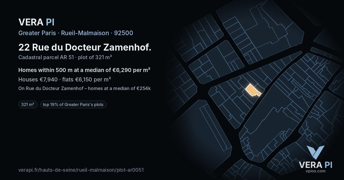 22 Rue du Docteur Zamenhof, Rueil-Malmaison at night – the plot lit, the parcels around coloured by the prices near them
