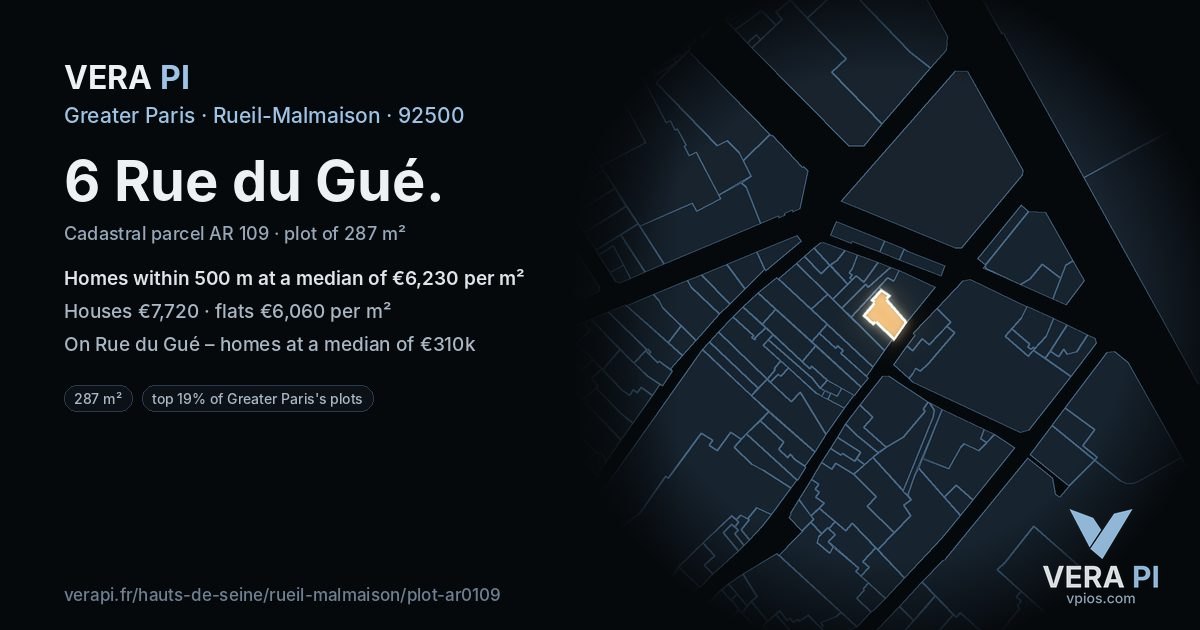 6 Rue du Gué, Rueil-Malmaison at night – the plot lit, the parcels around coloured by the prices near them