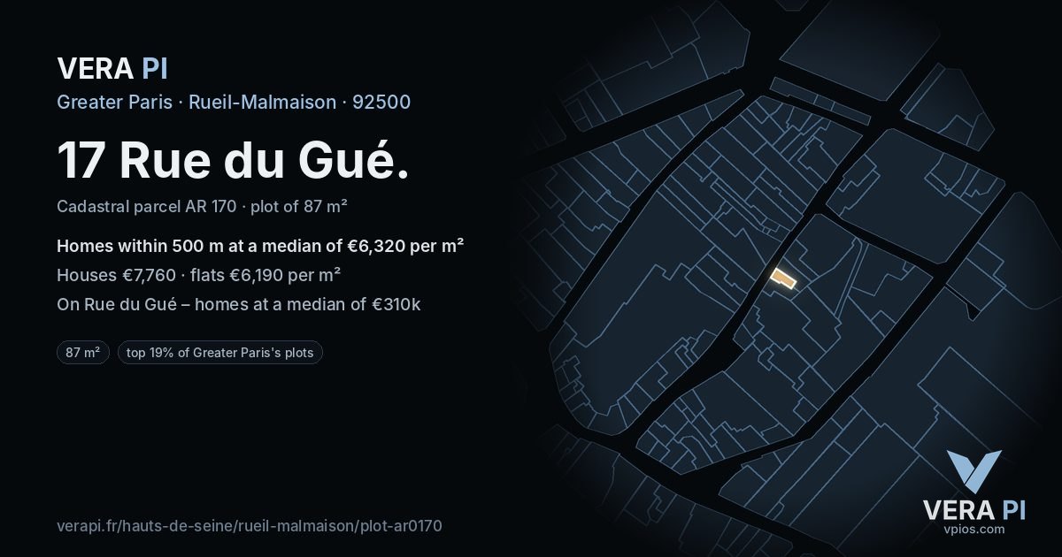 17 Rue du Gué, Rueil-Malmaison at night – the plot lit, the parcels around coloured by the prices near them