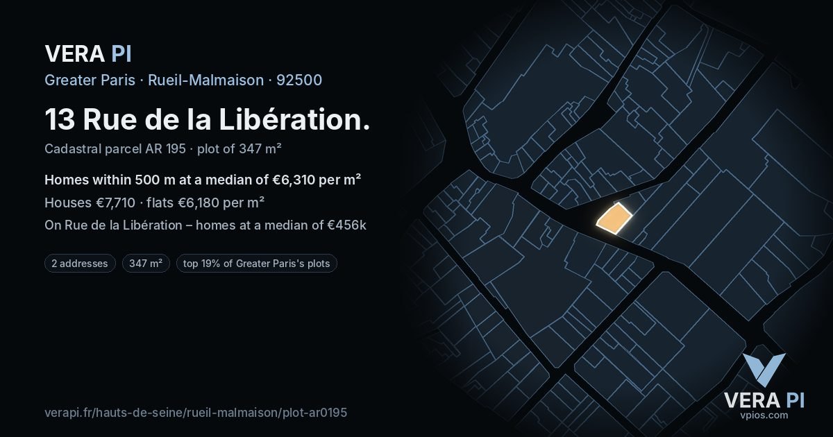 13 Rue de la Libération, Rueil-Malmaison at night – the plot lit, the parcels around coloured by the prices near them