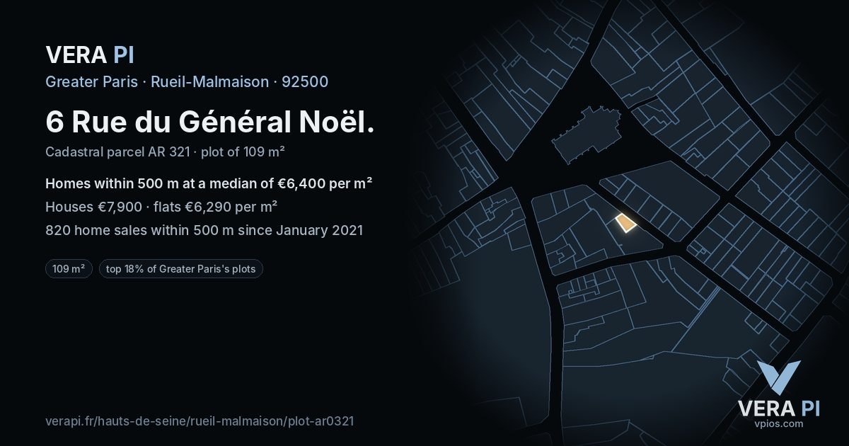 6 Rue du Général Noël, Rueil-Malmaison at night – the plot lit, the parcels around coloured by the prices near them