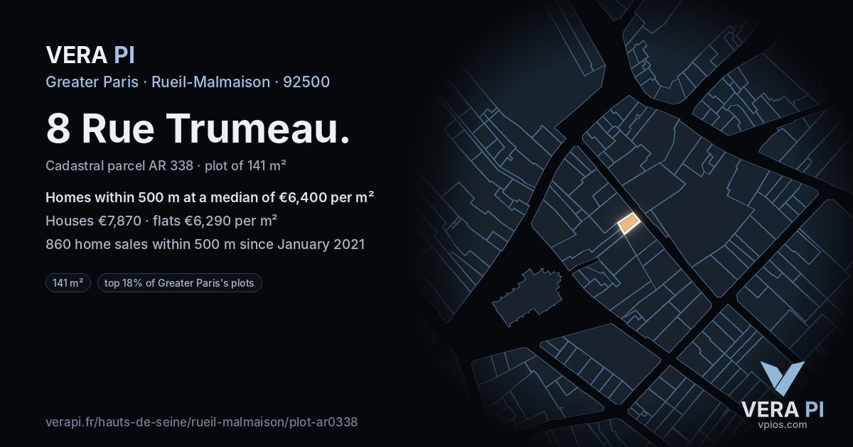 8 Rue Trumeau, Rueil-Malmaison at night – the plot lit, the parcels around coloured by the prices near them