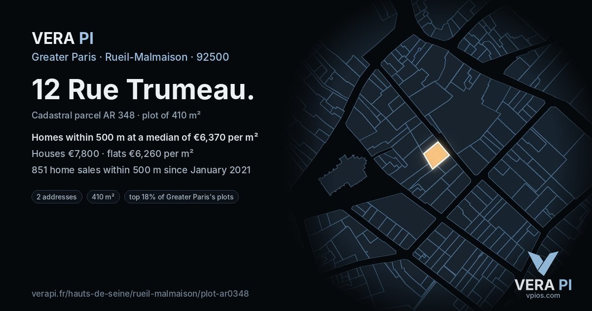 12 Rue Trumeau, Rueil-Malmaison at night – the plot lit, the parcels around coloured by the prices near them