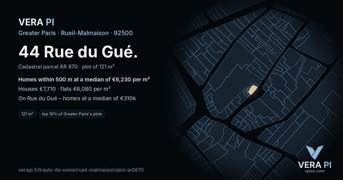 44 Rue du Gué, Rueil-Malmaison at night – the plot lit, the parcels around coloured by the prices near them