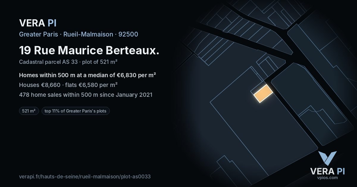 19 Rue Maurice Berteaux, Rueil-Malmaison at night – the plot lit, the parcels around coloured by the prices near them