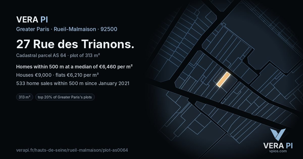 27 Rue des Trianons, Rueil-Malmaison at night – the plot lit, the parcels around coloured by the prices near them
