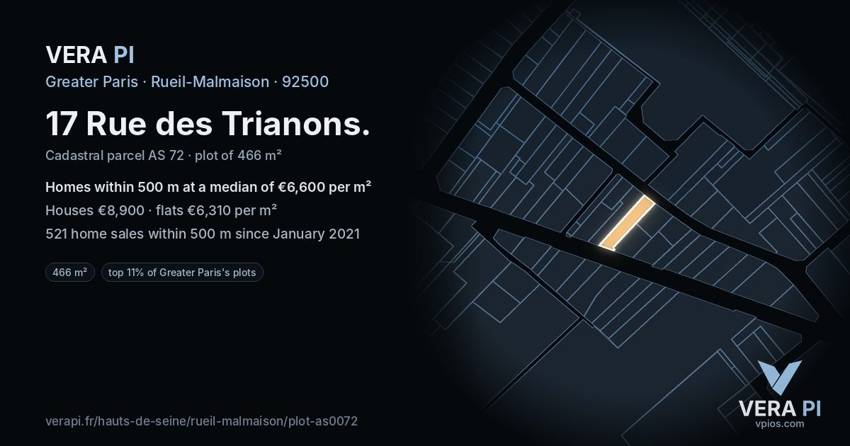 17 Rue des Trianons, Rueil-Malmaison at night – the plot lit, the parcels around coloured by the prices near them