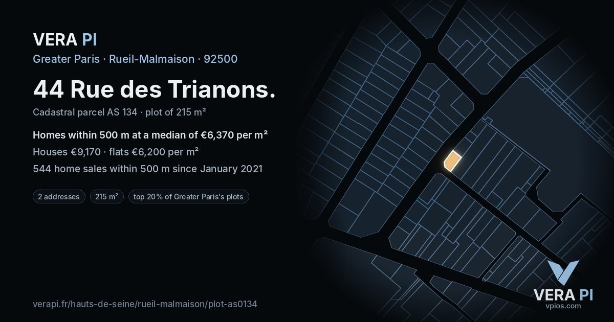 44 Rue des Trianons, Rueil-Malmaison at night – the plot lit, the parcels around coloured by the prices near them