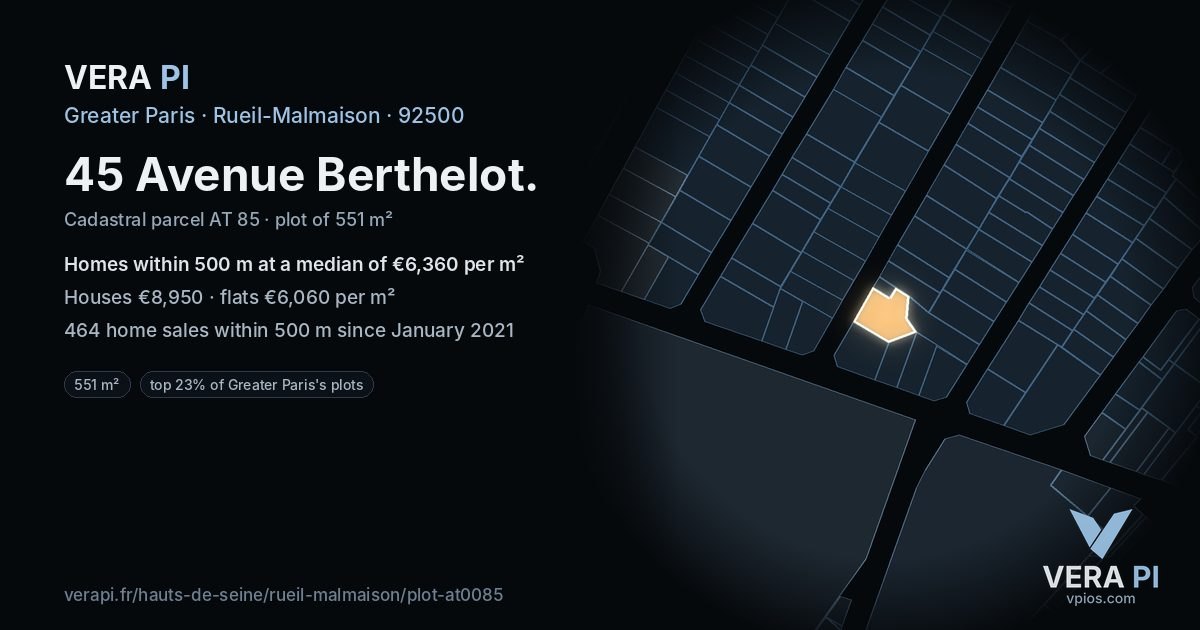 45 Avenue Berthelot, Rueil-Malmaison at night – the plot lit, the parcels around coloured by the prices near them