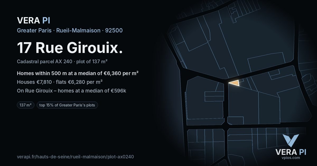 17 Rue Girouix, Rueil-Malmaison at night – the plot lit, the parcels around coloured by the prices near them