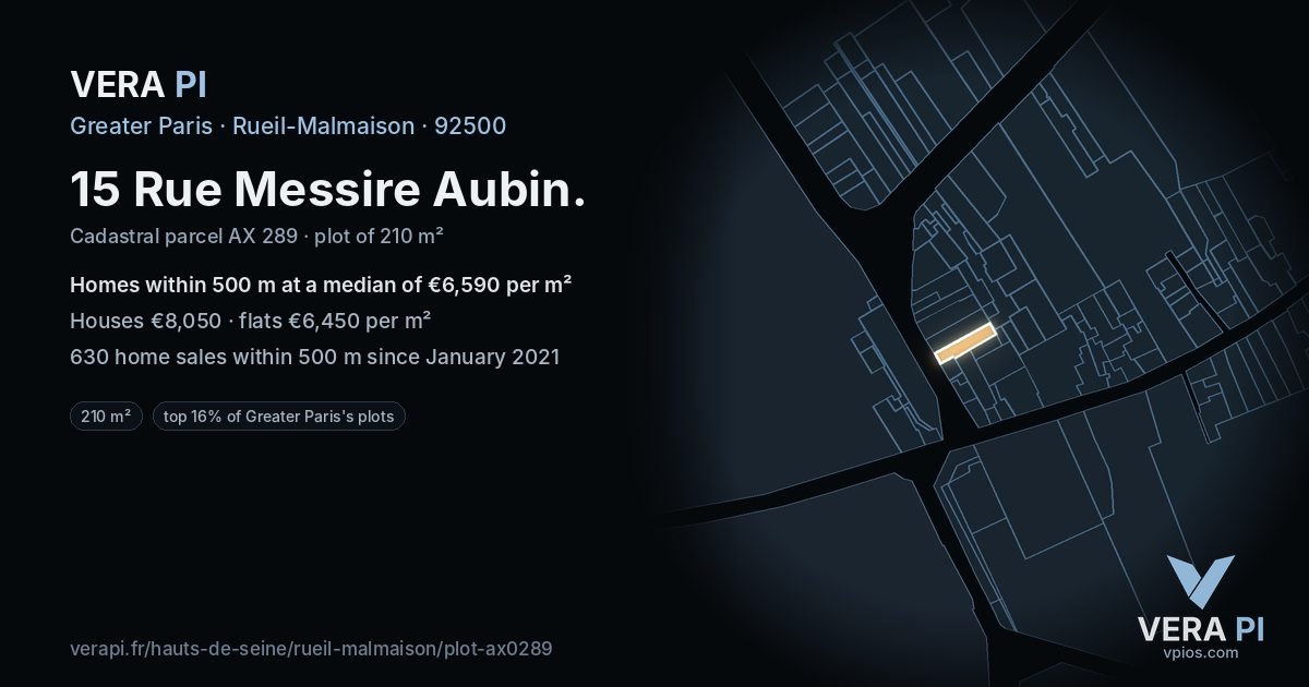 15 Rue Messire Aubin, Rueil-Malmaison at night – the plot lit, the parcels around coloured by the prices near them