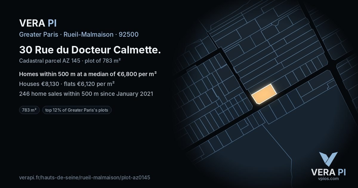 30 Rue du Docteur Calmette, Rueil-Malmaison at night – the plot lit, the parcels around coloured by the prices near them