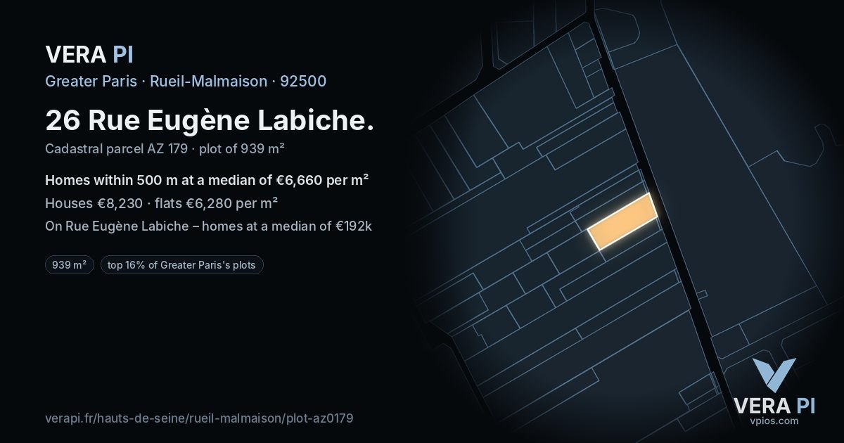 26 Rue Eugène Labiche, Rueil-Malmaison at night – the plot lit, the parcels around coloured by the prices near them