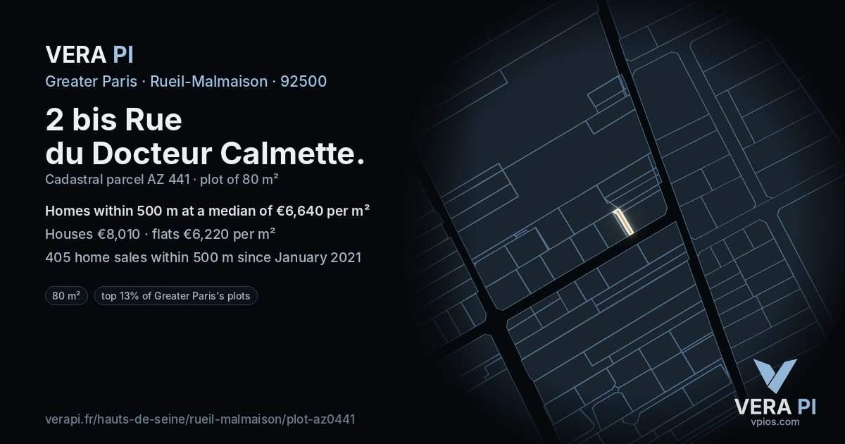 2 bis Rue du Docteur Calmette, Rueil-Malmaison at night – the plot lit, the parcels around coloured by the prices near them