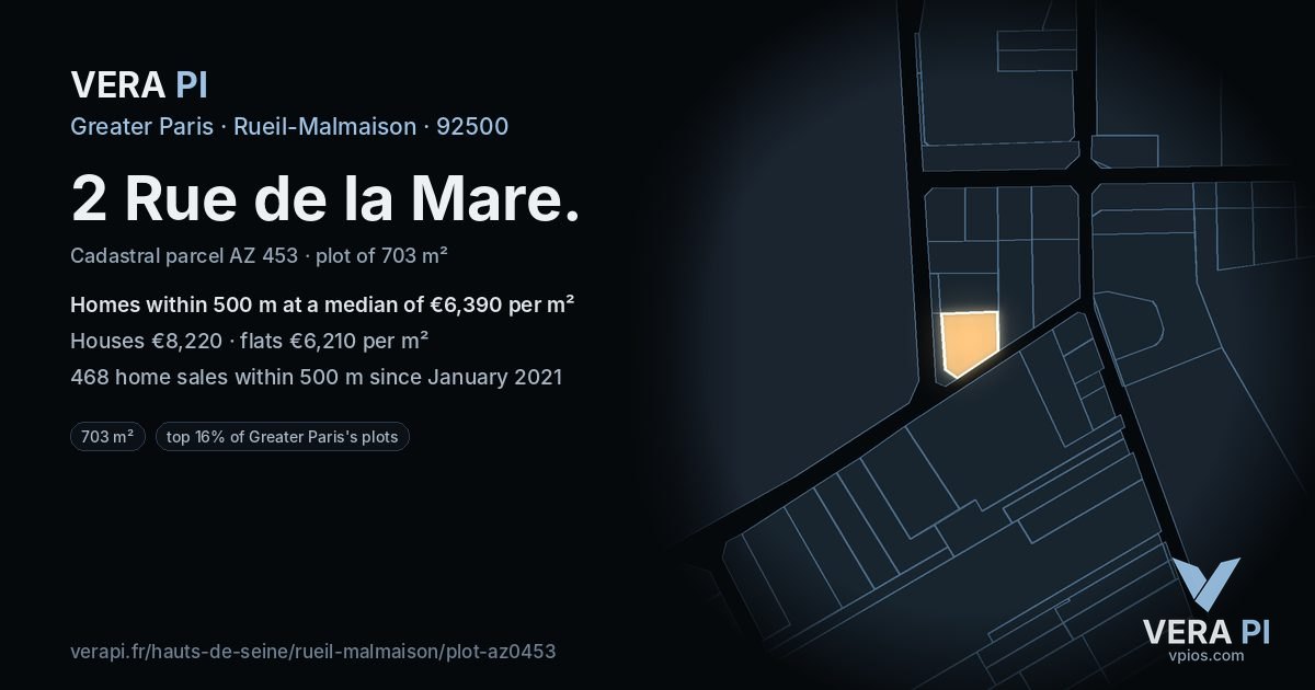 2 Rue de la Mare, Rueil-Malmaison at night – the plot lit, the parcels around coloured by the prices near them
