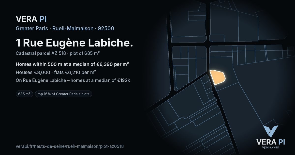 1 Rue Eugène Labiche, Rueil-Malmaison at night – the plot lit, the parcels around coloured by the prices near them