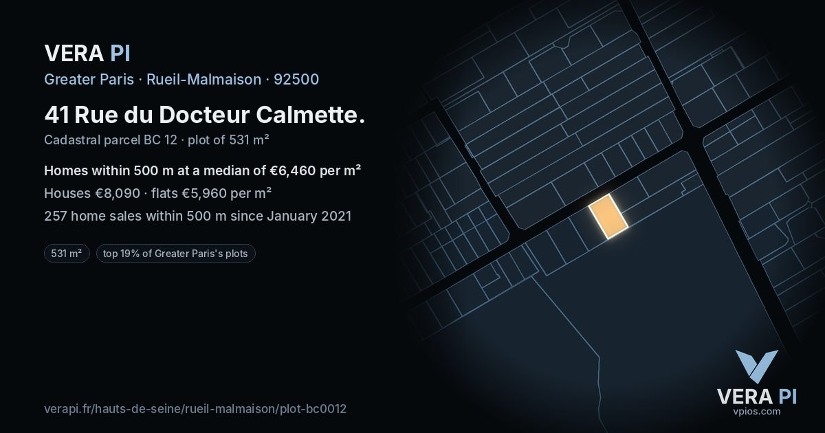 41 Rue du Docteur Calmette, Rueil-Malmaison at night – the plot lit, the parcels around coloured by the prices near them