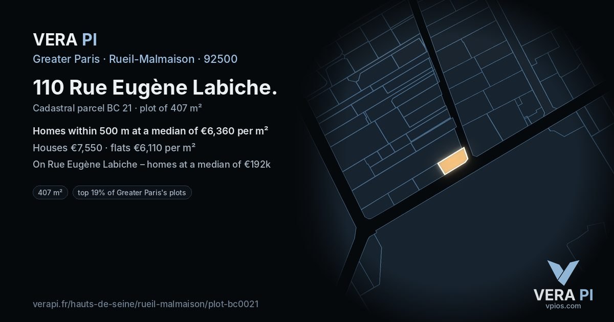 110 Rue Eugène Labiche, Rueil-Malmaison at night – the plot lit, the parcels around coloured by the prices near them