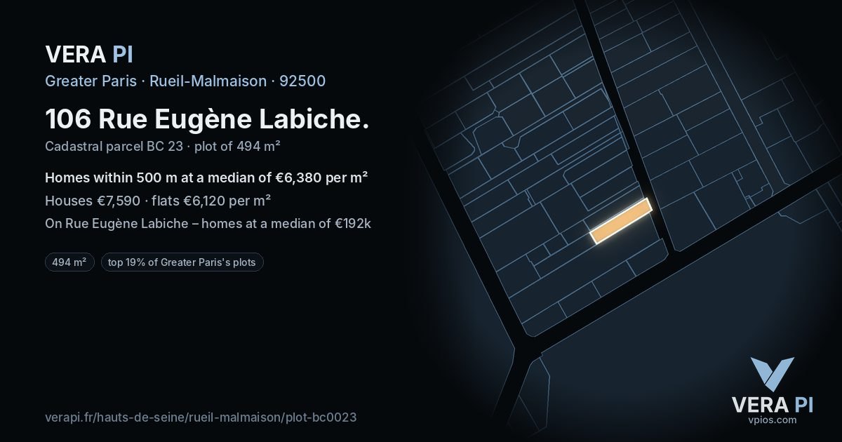 106 Rue Eugène Labiche, Rueil-Malmaison at night – the plot lit, the parcels around coloured by the prices near them