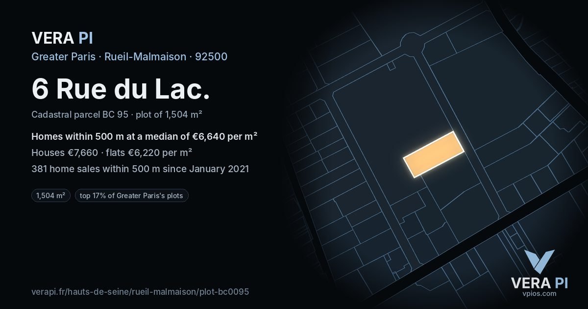 6 Rue du Lac, Rueil-Malmaison at night – the plot lit, the parcels around coloured by the prices near them