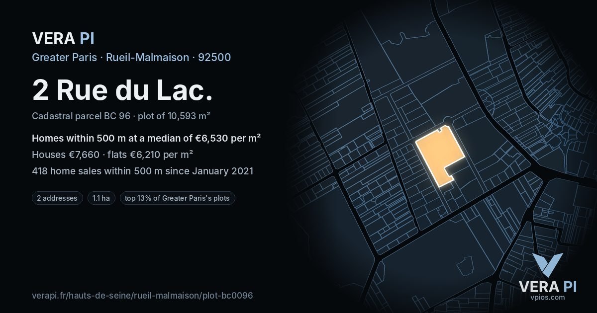 2 Rue du Lac, Rueil-Malmaison at night – the plot lit, the parcels around coloured by the prices near them