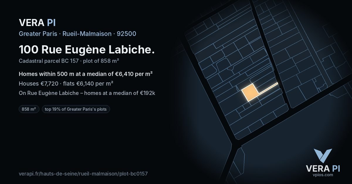 100 Rue Eugène Labiche, Rueil-Malmaison at night – the plot lit, the parcels around coloured by the prices near them