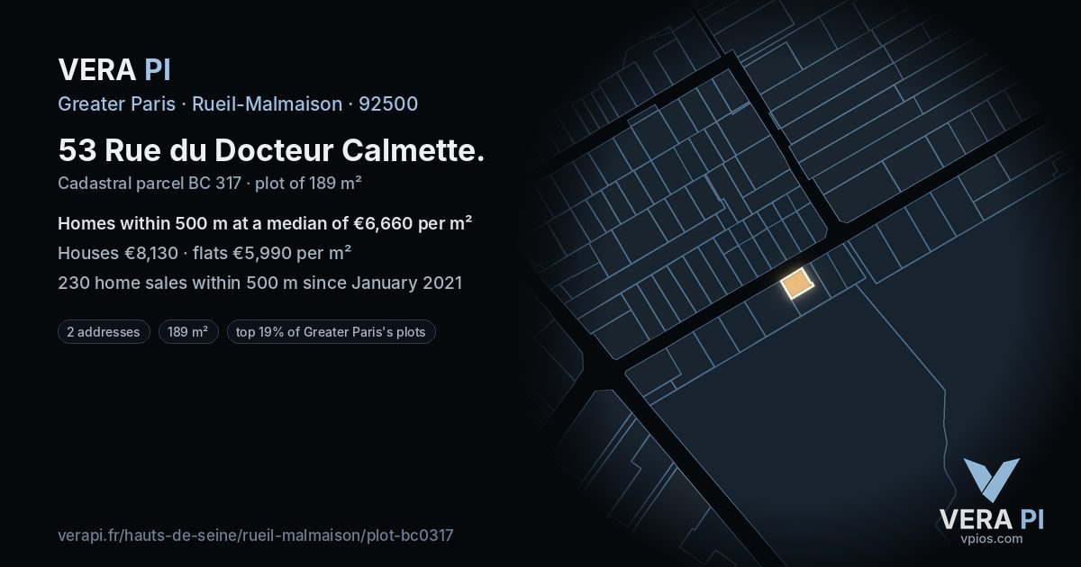 53 Rue du Docteur Calmette, Rueil-Malmaison at night – the plot lit, the parcels around coloured by the prices near them