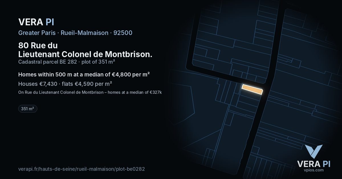 80 Rue du Lieutenant Colonel de Montbrison, Rueil-Malmaison at night – the plot lit, the parcels around coloured by the prices near them