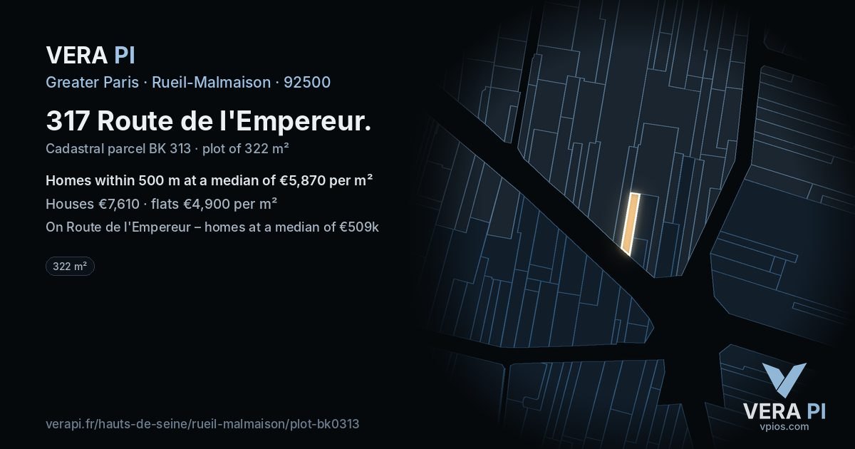 317 Route de l'Empereur, Rueil-Malmaison at night – the plot lit, the parcels around coloured by the prices near them
