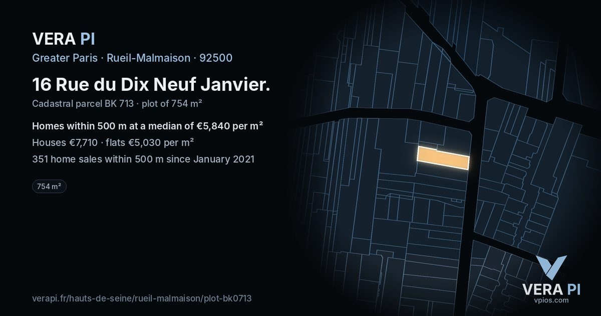 16 Rue du Dix Neuf Janvier, Rueil-Malmaison at night – the plot lit, the parcels around coloured by the prices near them