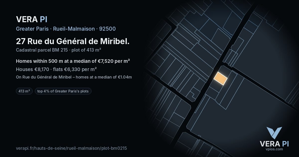 27 Rue du Général de Miribel, Rueil-Malmaison at night – the plot lit, the parcels around coloured by the prices near them