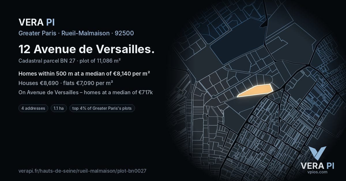 12 Avenue de Versailles, Rueil-Malmaison at night – the plot lit, the parcels around coloured by the prices near them