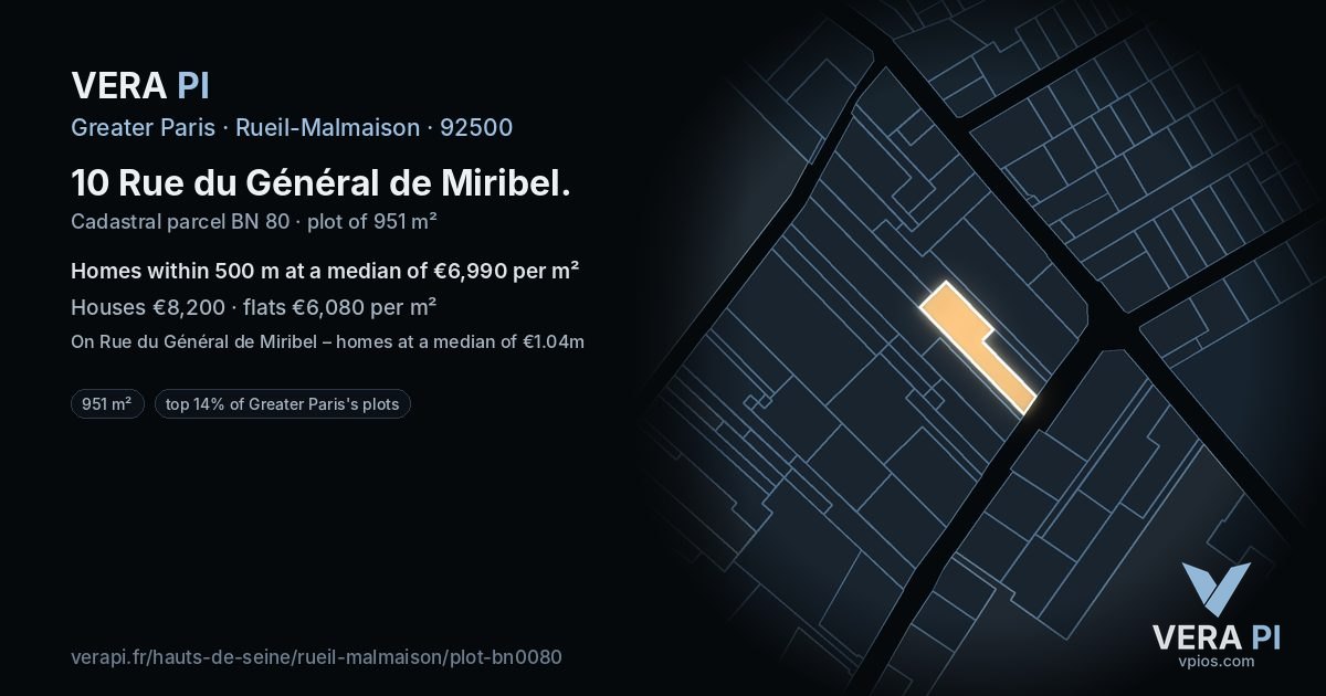 10 Rue du Général de Miribel, Rueil-Malmaison at night – the plot lit, the parcels around coloured by the prices near them