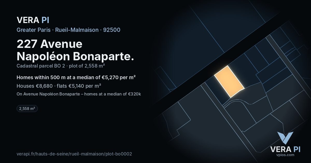 227 Avenue Napoléon Bonaparte, Rueil-Malmaison at night – the plot lit, the parcels around coloured by the prices near them