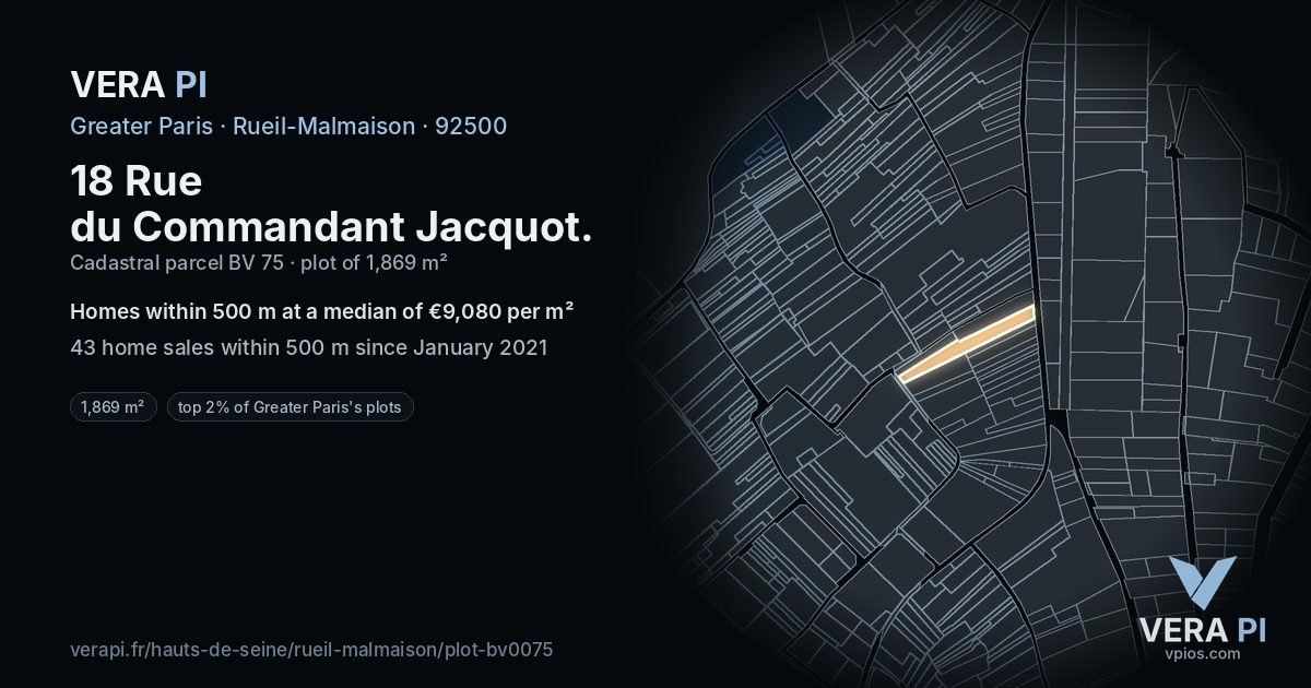 18 Rue du Commandant Jacquot, Rueil-Malmaison at night – the plot lit, the parcels around coloured by the prices near them