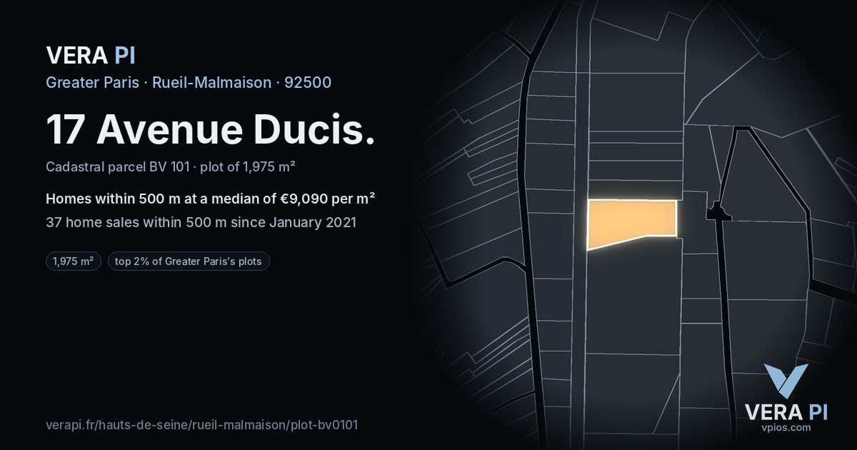 17 Avenue Ducis, Rueil-Malmaison at night – the plot lit, the parcels around coloured by the prices near them