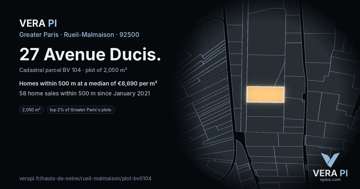 27 Avenue Ducis, Rueil-Malmaison at night – the plot lit, the parcels around coloured by the prices near them