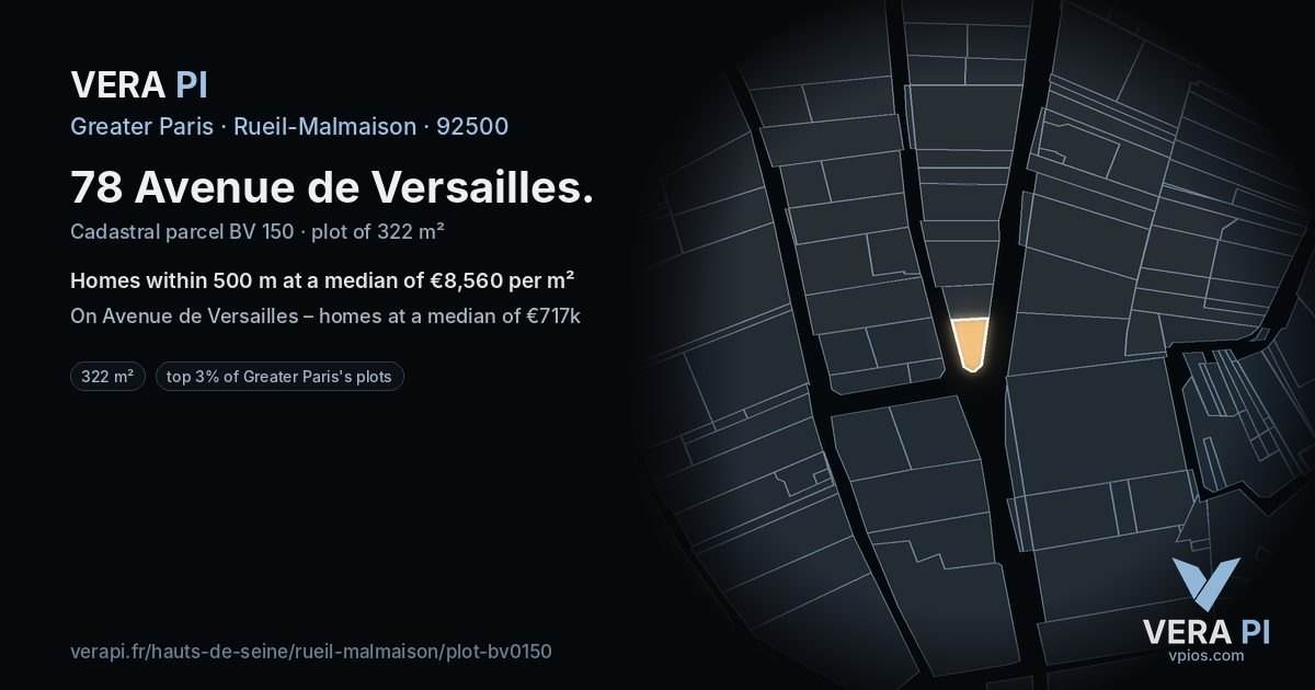 78 Avenue de Versailles, Rueil-Malmaison at night – the plot lit, the parcels around coloured by the prices near them