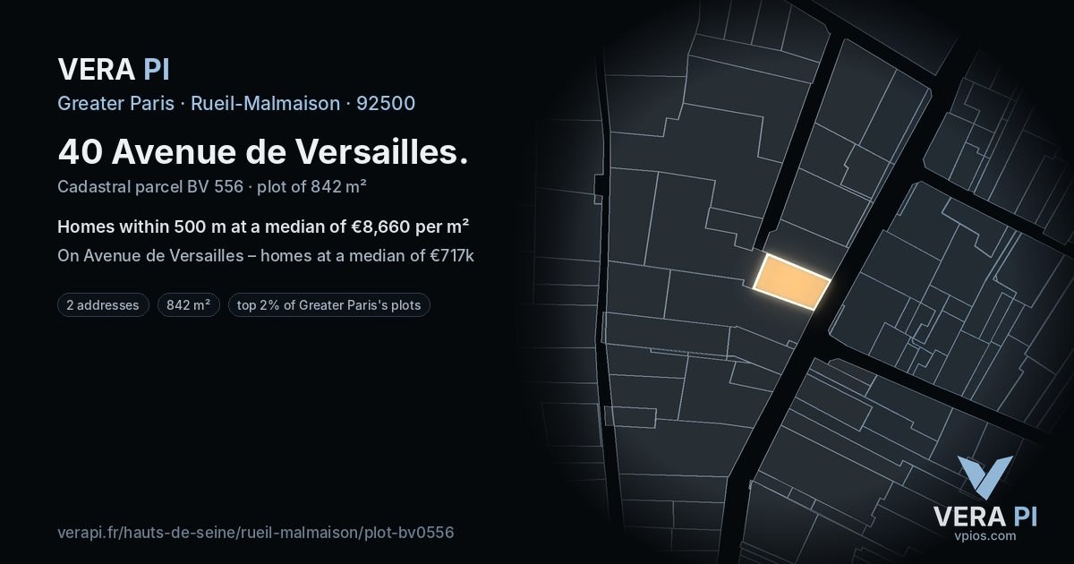 40 Avenue de Versailles, Rueil-Malmaison at night – the plot lit, the parcels around coloured by the prices near them