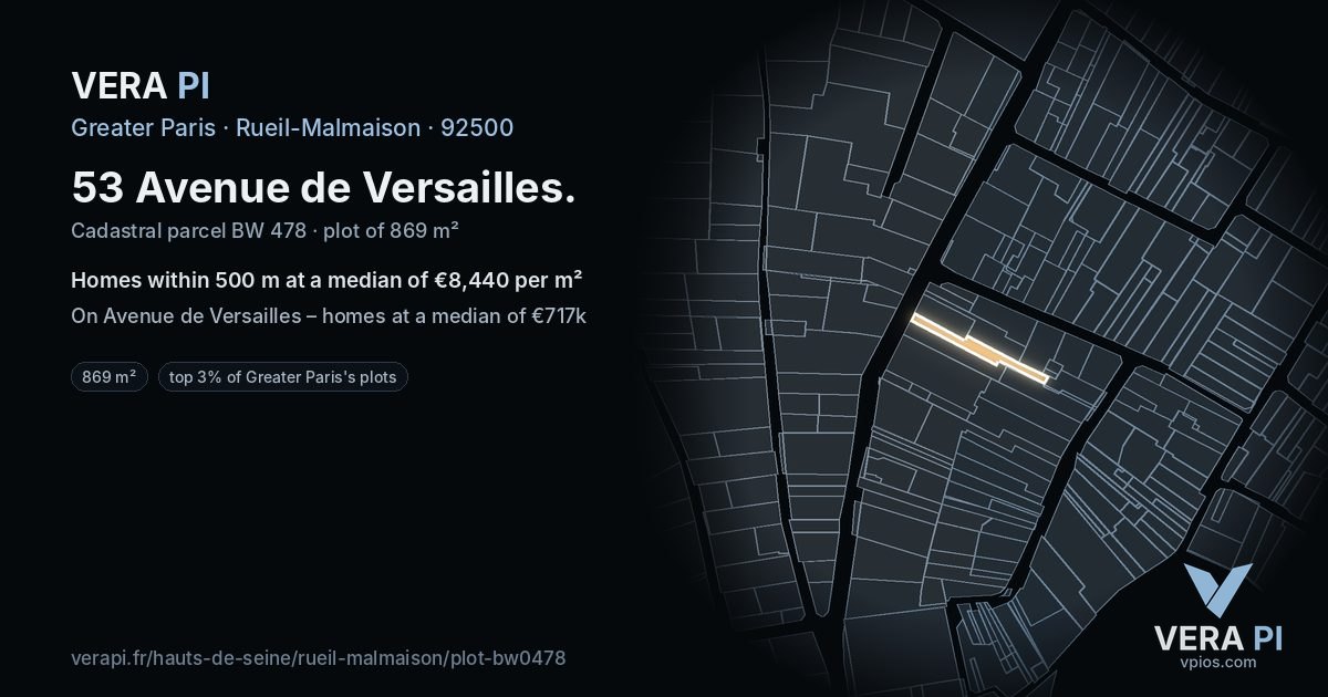 53 Avenue de Versailles, Rueil-Malmaison at night – the plot lit, the parcels around coloured by the prices near them