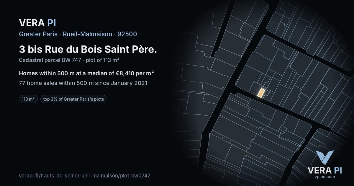 3 bis Rue du Bois Saint Père, Rueil-Malmaison at night – the plot lit, the parcels around coloured by the prices near them