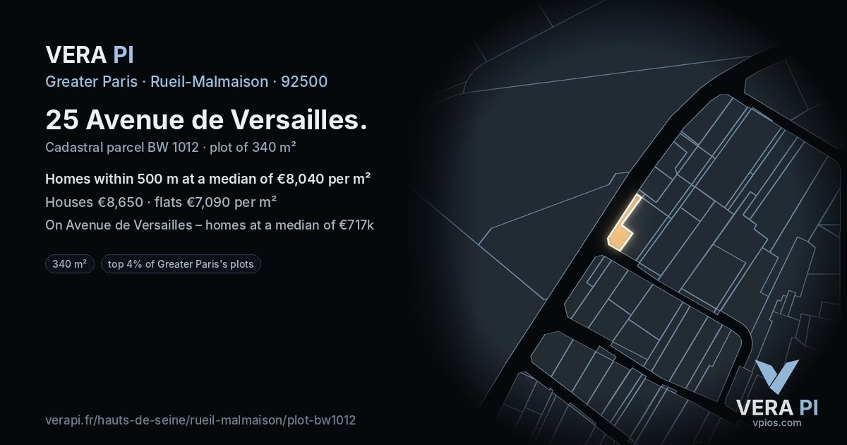 25 Avenue de Versailles, Rueil-Malmaison at night – the plot lit, the parcels around coloured by the prices near them