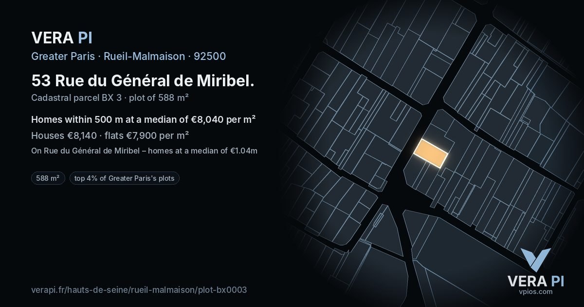 53 Rue du Général de Miribel, Rueil-Malmaison at night – the plot lit, the parcels around coloured by the prices near them