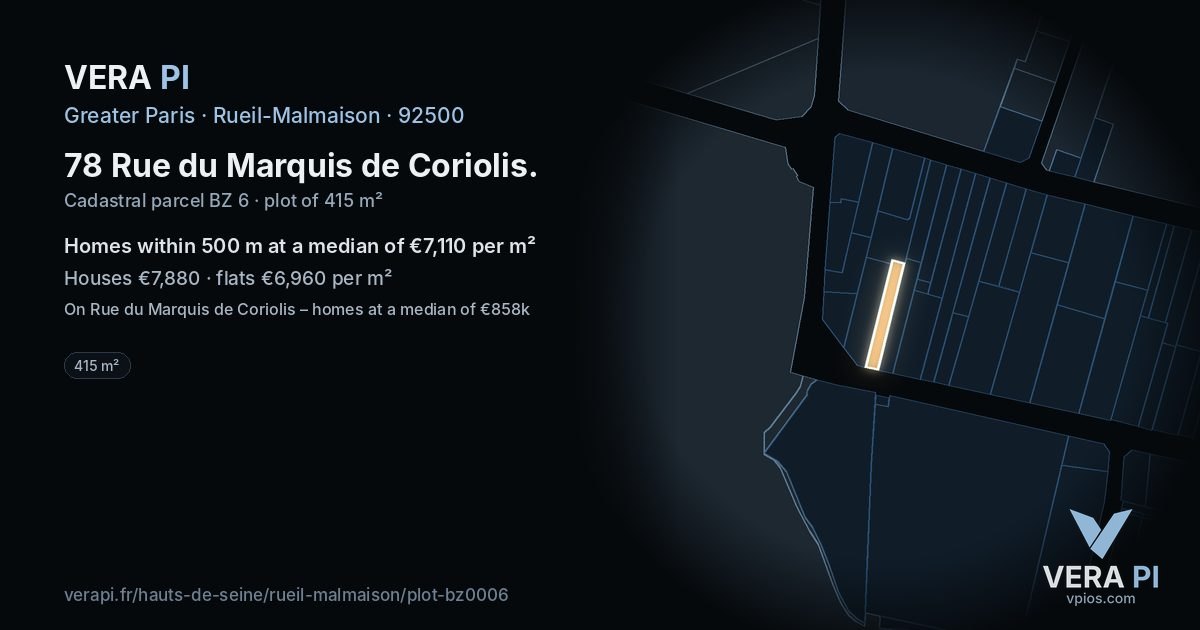 78 Rue du Marquis de Coriolis, Rueil-Malmaison at night – the plot lit, the parcels around coloured by the prices near them
