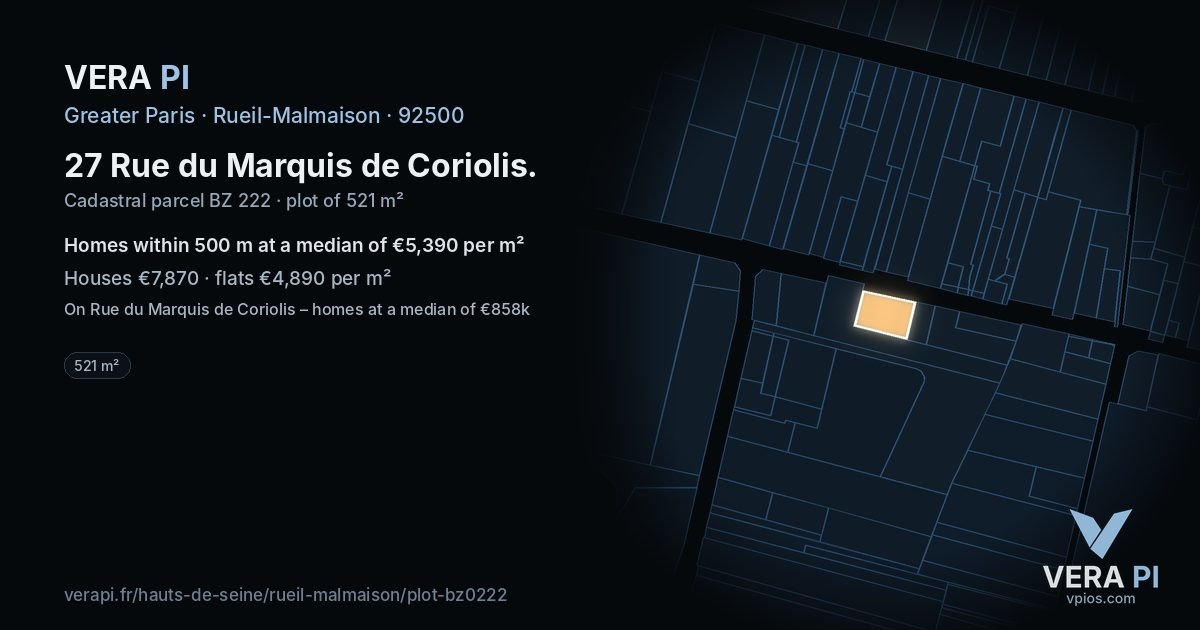 27 Rue du Marquis de Coriolis, Rueil-Malmaison at night – the plot lit, the parcels around coloured by the prices near them