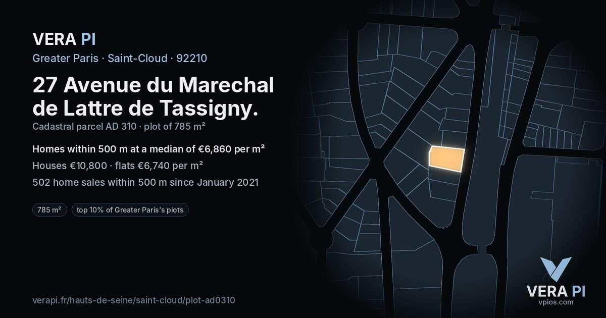 27 Avenue du Marechal de Lattre de Tassigny, Saint-Cloud at night – the plot lit, the parcels around coloured by the prices near them